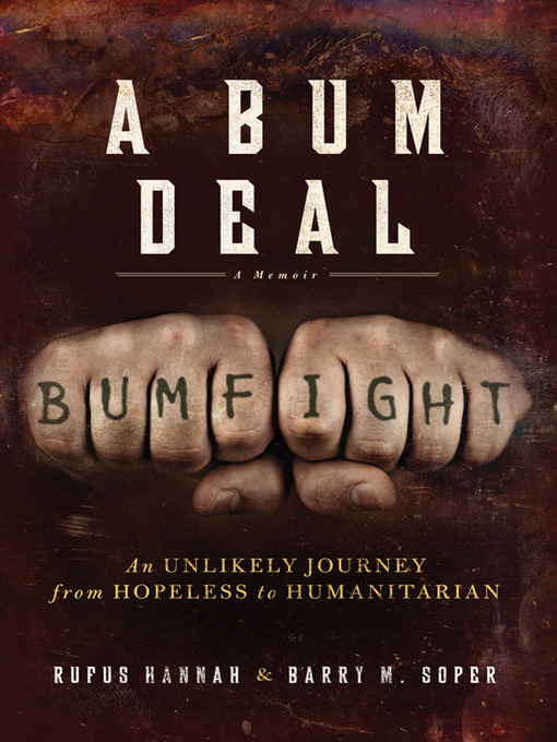 Title details for A Bum Deal by Rufus Hannah - Available